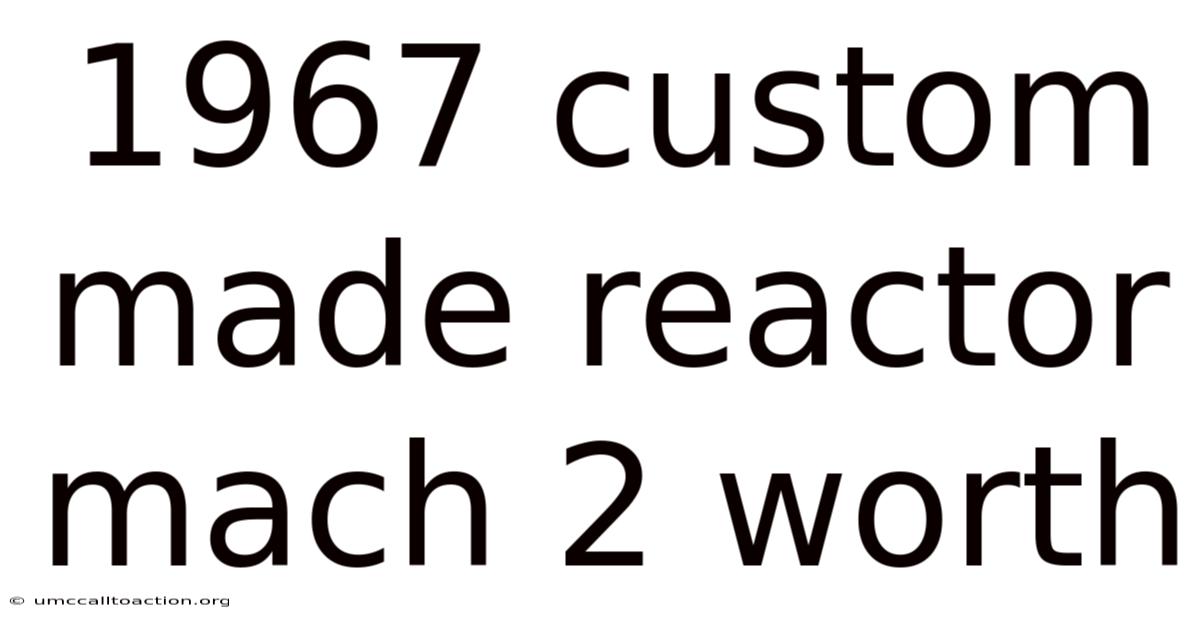 1967 Custom Made Reactor Mach 2 Worth