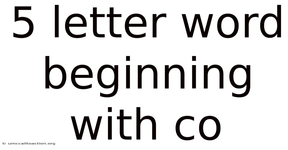 5 Letter Word Beginning With Co