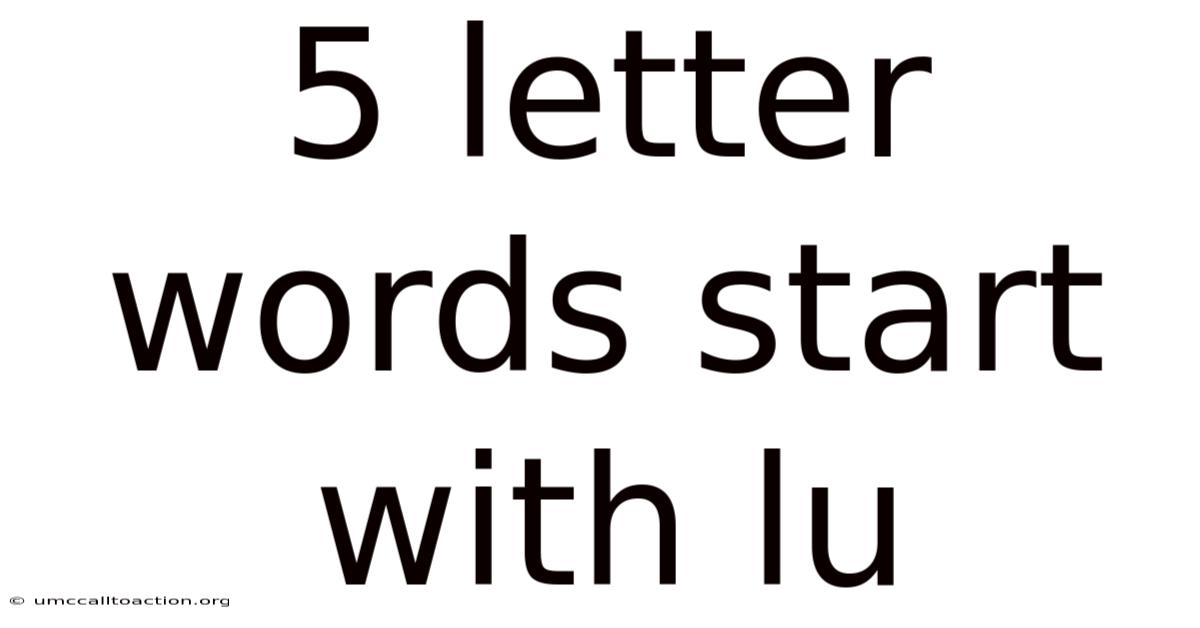 5 Letter Words Start With Lu