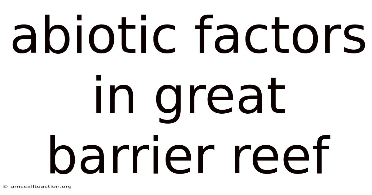 Abiotic Factors In Great Barrier Reef