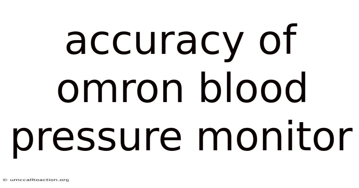 Accuracy Of Omron Blood Pressure Monitor