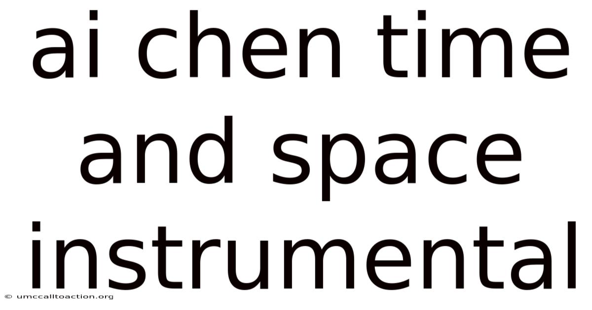Ai Chen Time And Space Instrumental