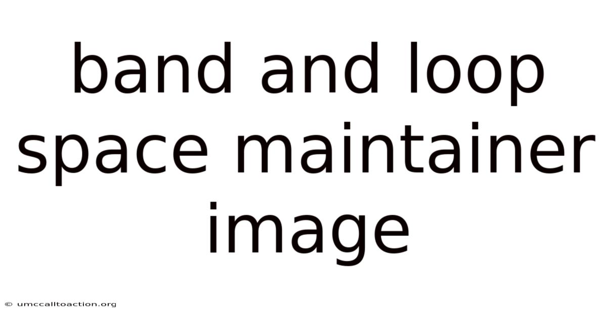 Band And Loop Space Maintainer Image