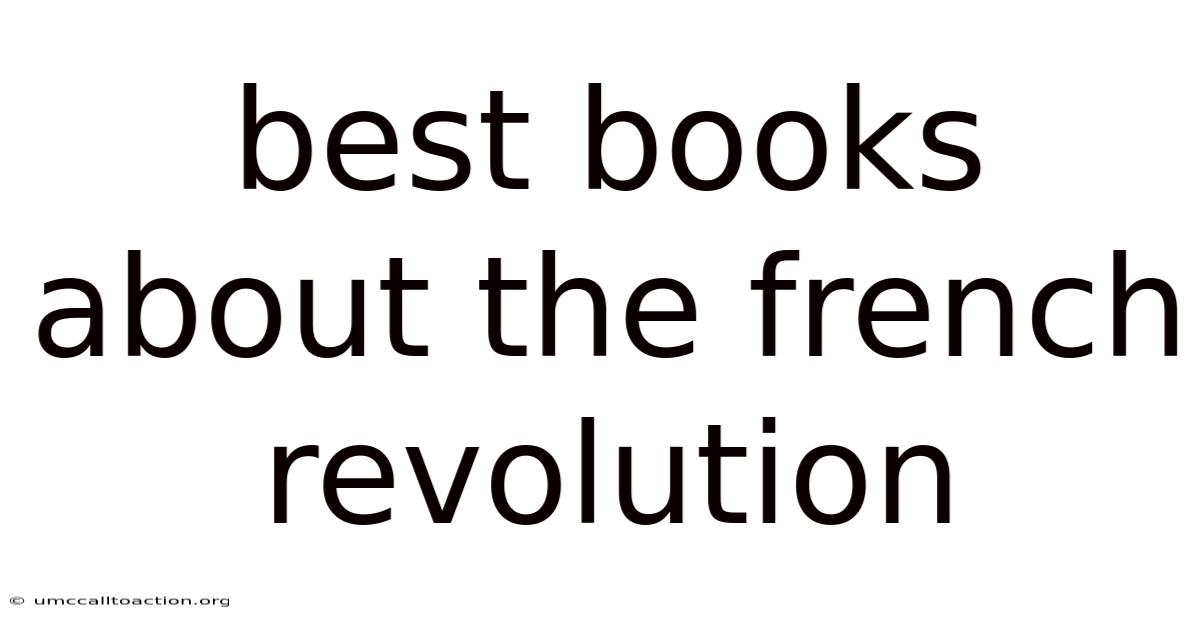 Best Books About The French Revolution