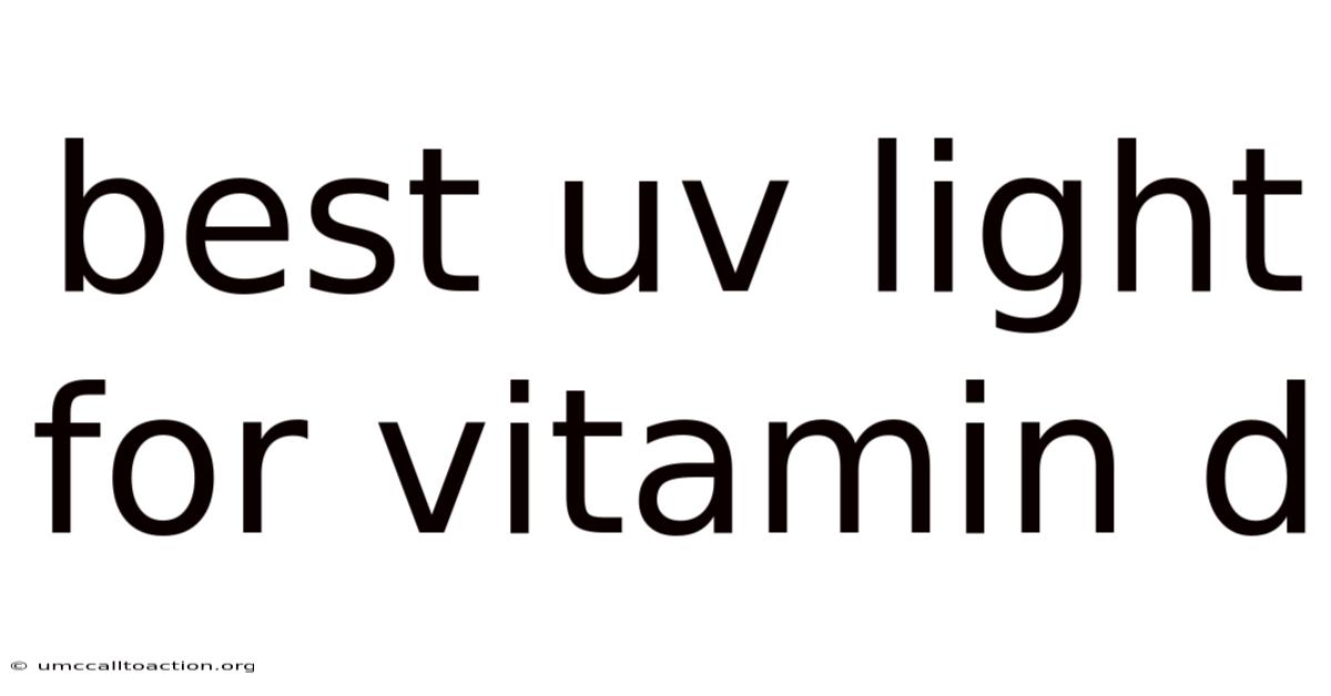 Best Uv Light For Vitamin D