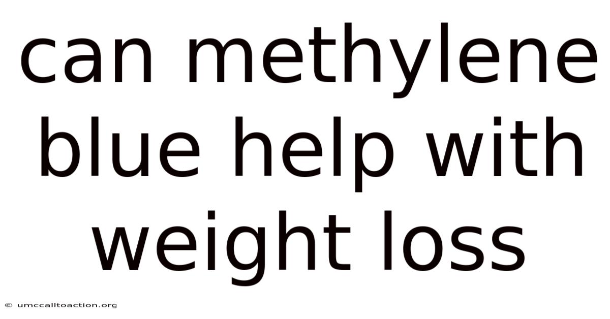 Can Methylene Blue Help With Weight Loss