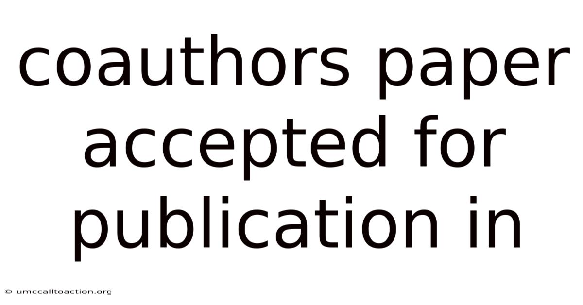 Coauthors Paper Accepted For Publication In