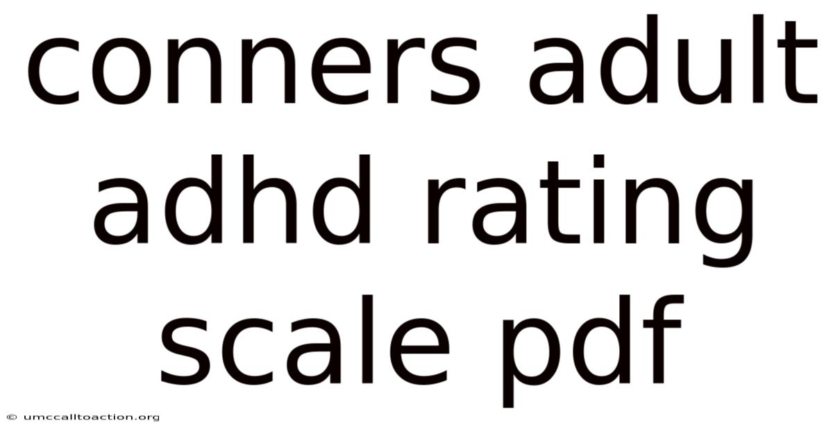 Conners Adult Adhd Rating Scale Pdf