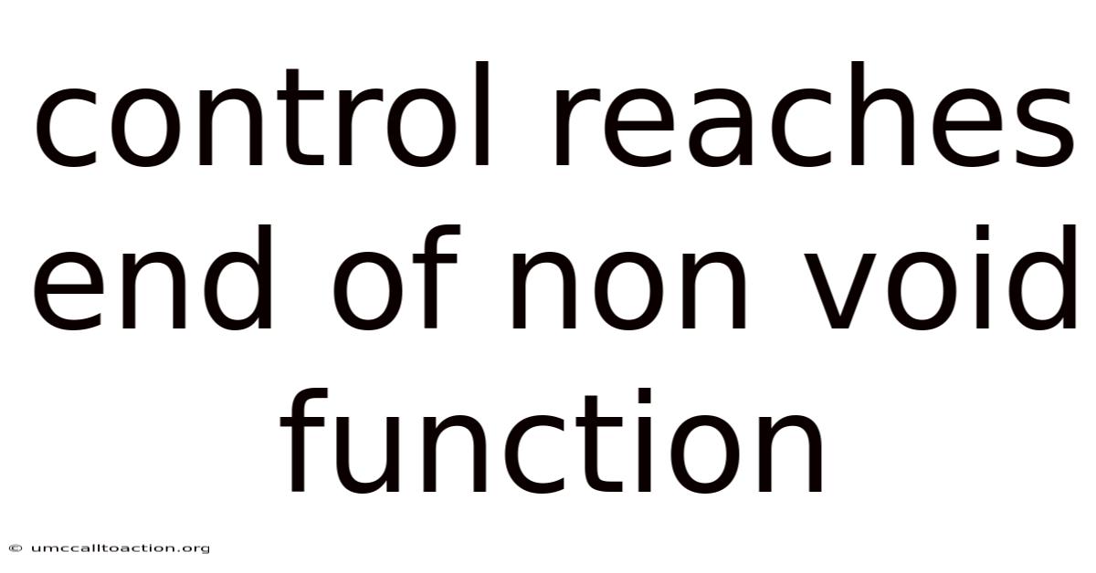 Control Reaches End Of Non Void Function