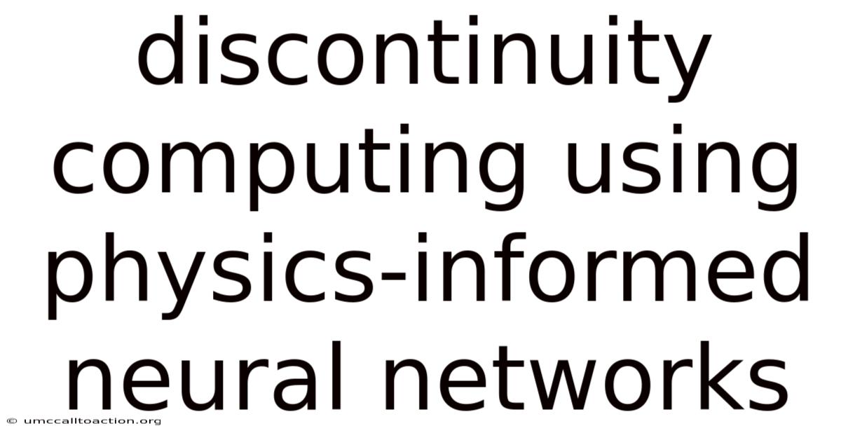 Discontinuity Computing Using Physics-informed Neural Networks
