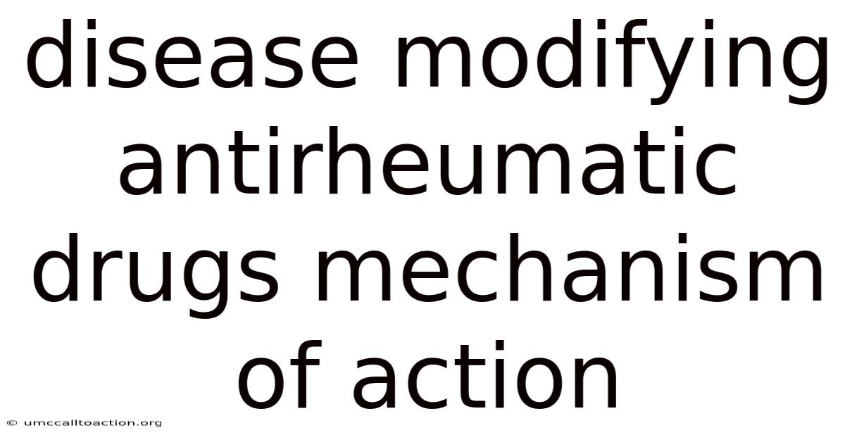 Disease Modifying Antirheumatic Drugs Mechanism Of Action