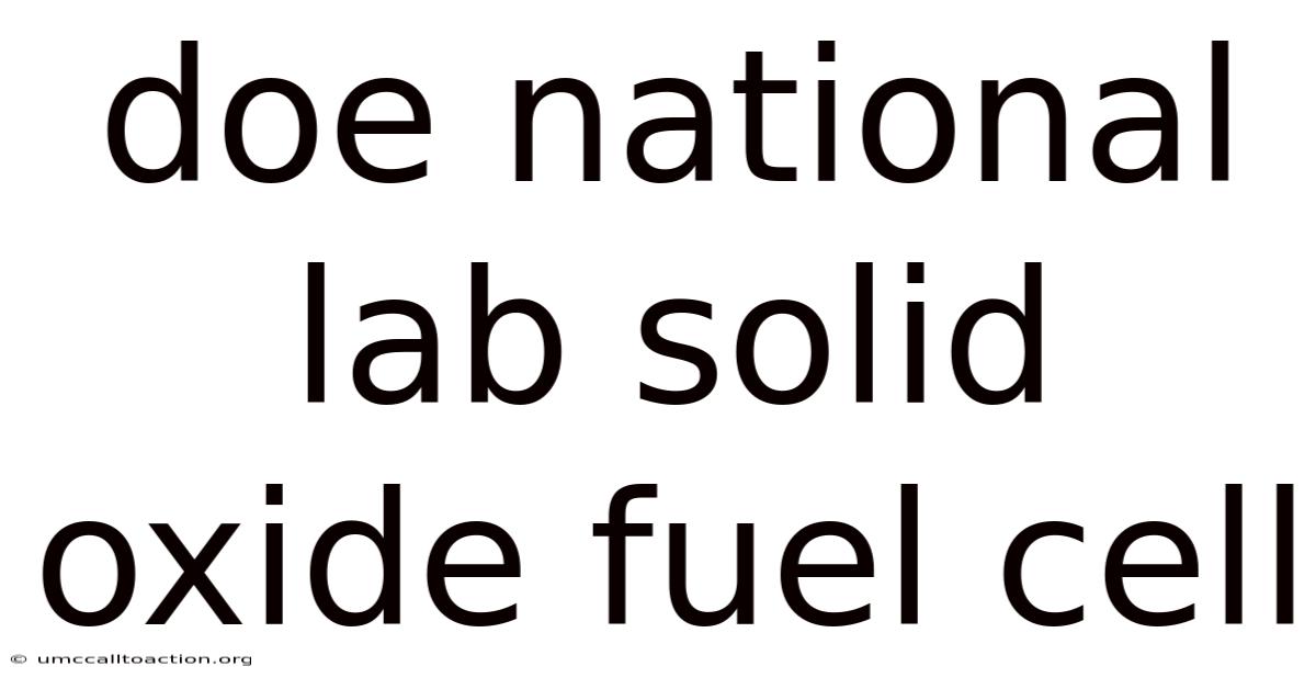 Doe National Lab Solid Oxide Fuel Cell