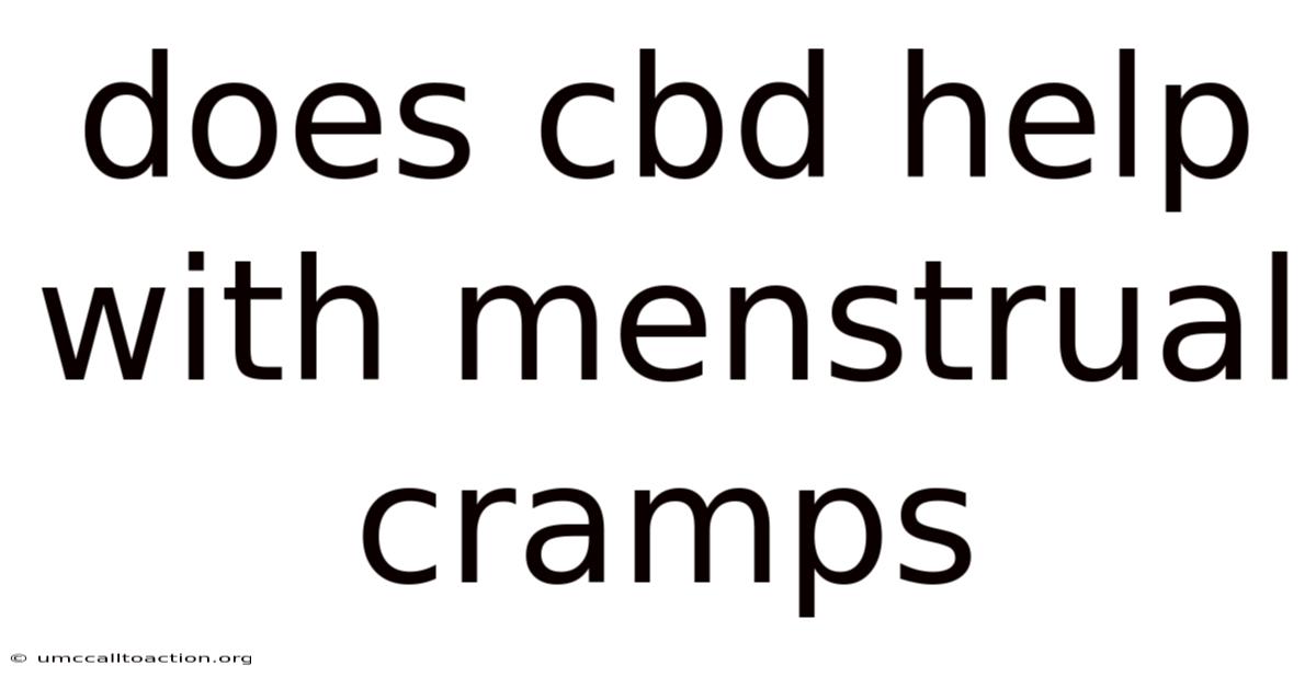 Does Cbd Help With Menstrual Cramps