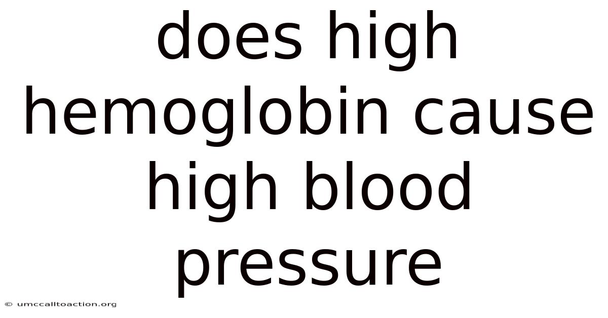 Does High Hemoglobin Cause High Blood Pressure