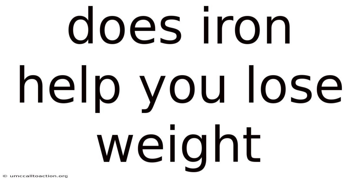 Does Iron Help You Lose Weight