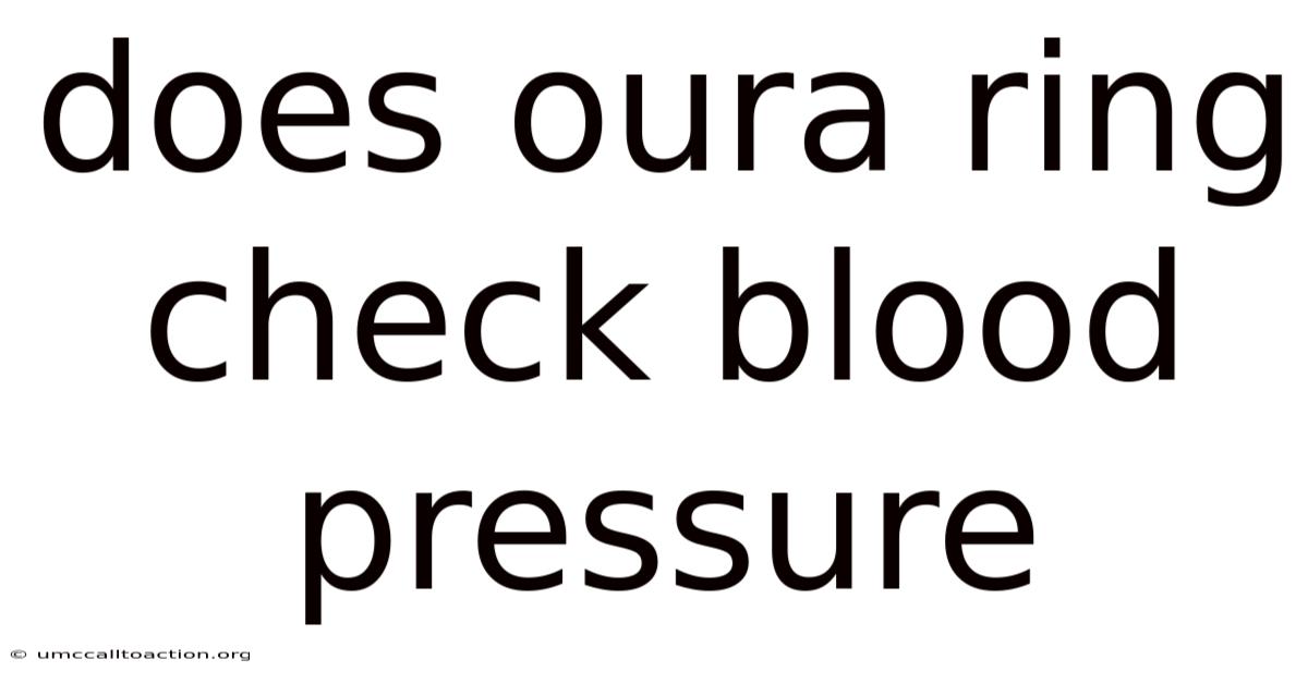 Does Oura Ring Check Blood Pressure