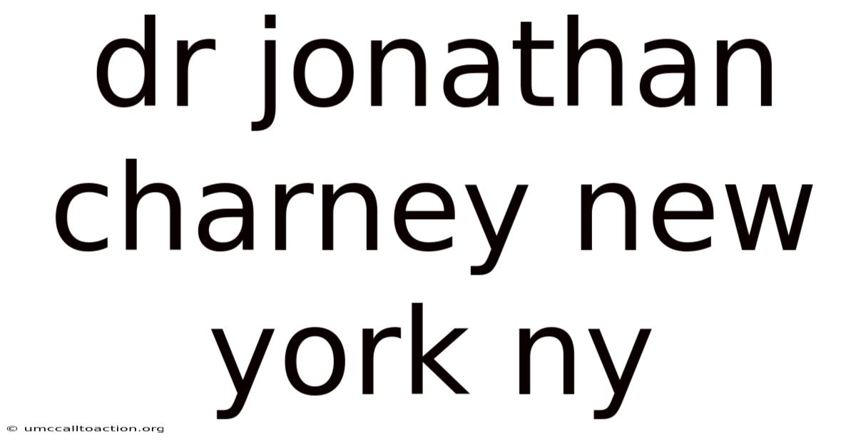 Dr Jonathan Charney New York Ny