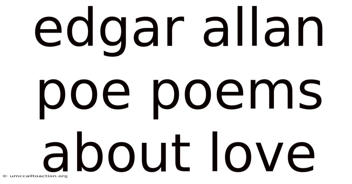 Edgar Allan Poe Poems About Love