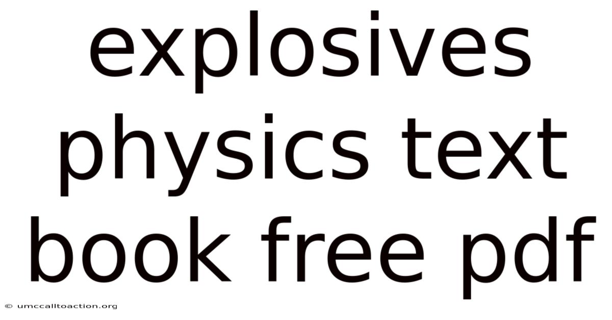 Explosives Physics Text Book Free Pdf