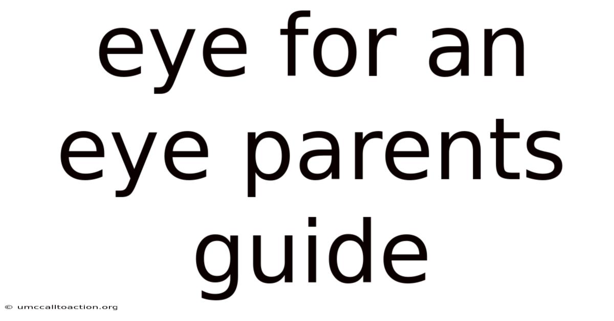 Eye For An Eye Parents Guide