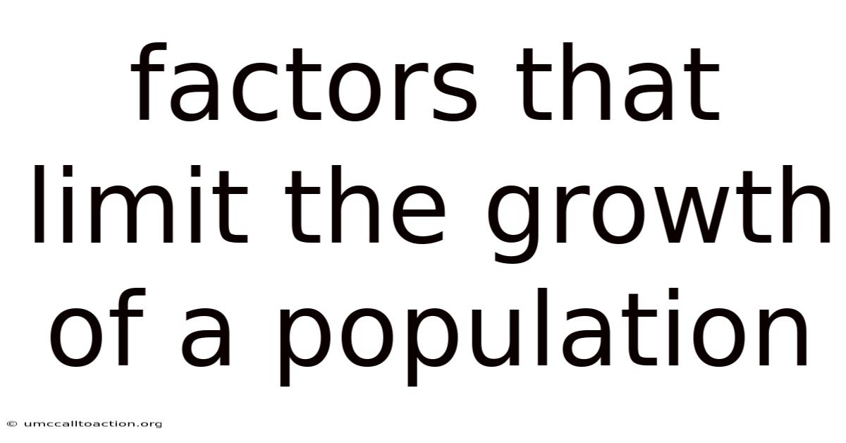 Factors That Limit The Growth Of A Population
