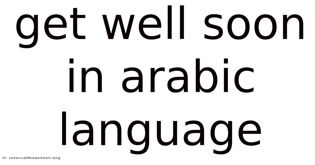 Get Well Soon In Arabic Language