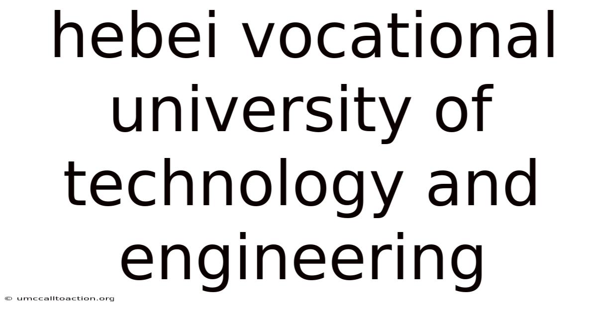 Hebei Vocational University Of Technology And Engineering