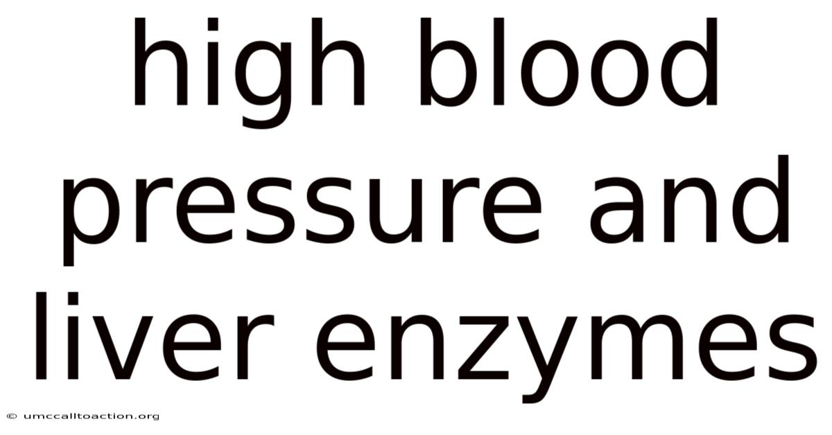 High Blood Pressure And Liver Enzymes