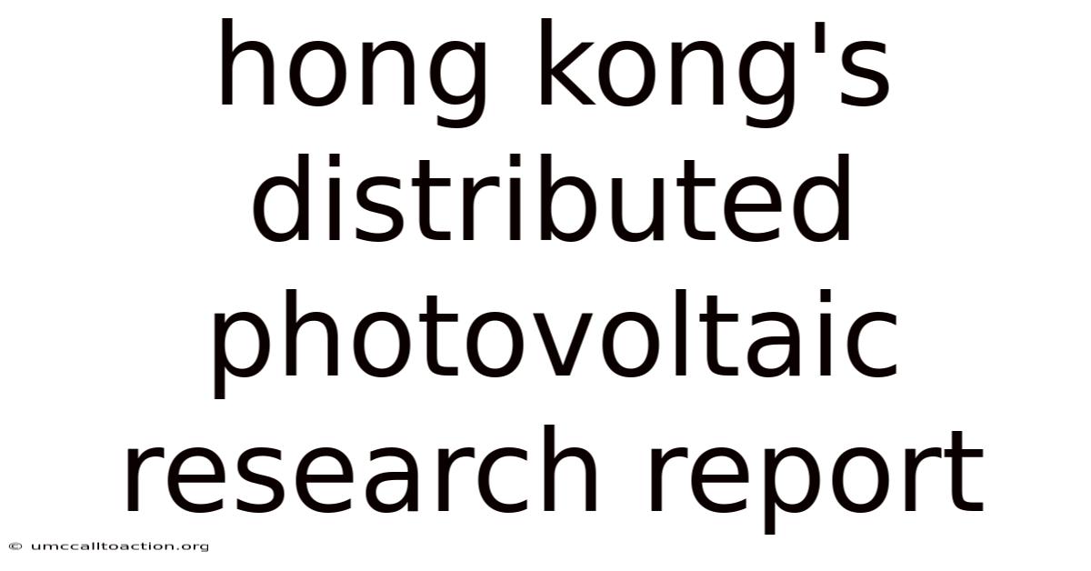 Hong Kong's Distributed Photovoltaic Research Report