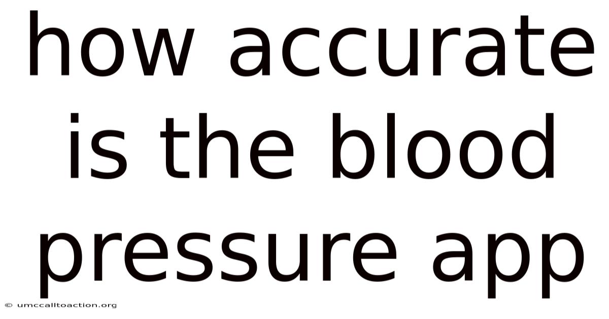 How Accurate Is The Blood Pressure App