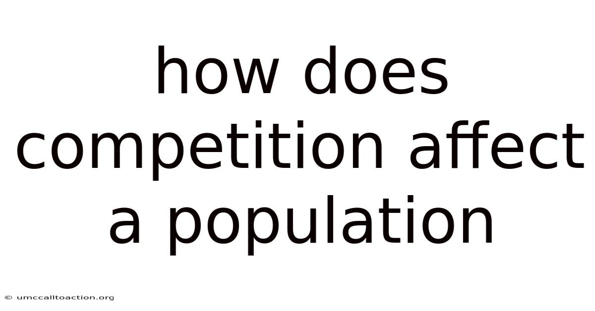 How Does Competition Affect A Population