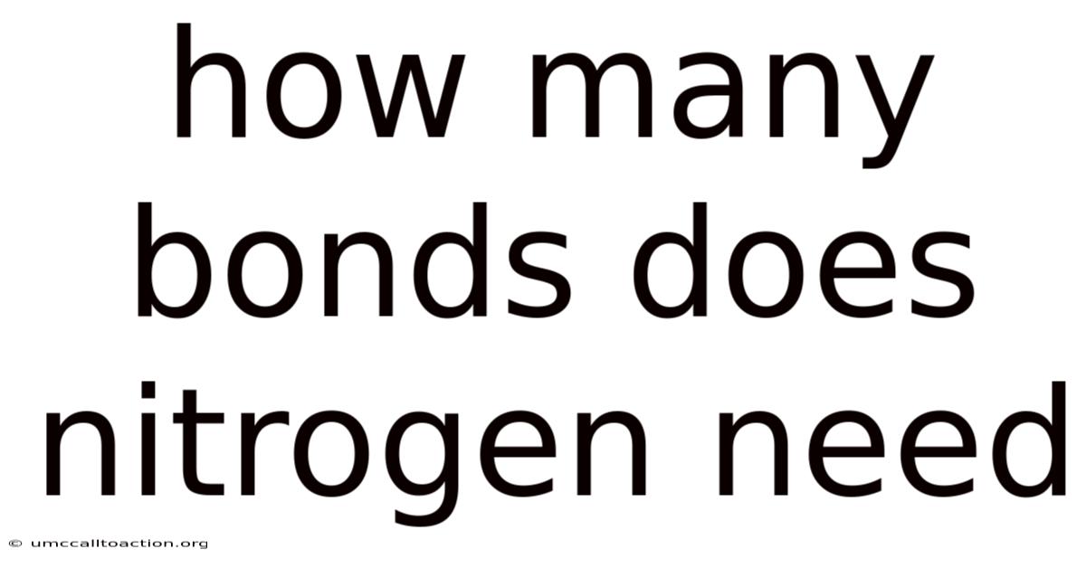 How Many Bonds Does Nitrogen Need