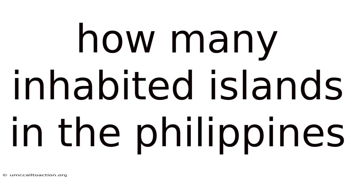 How Many Inhabited Islands In The Philippines
