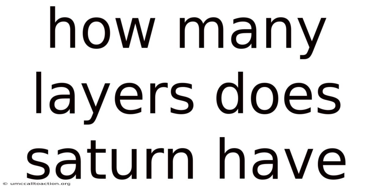 How Many Layers Does Saturn Have