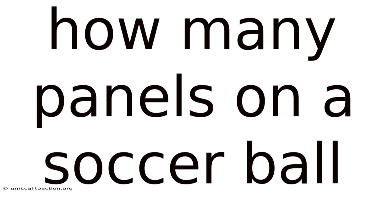 How Many Panels On A Soccer Ball