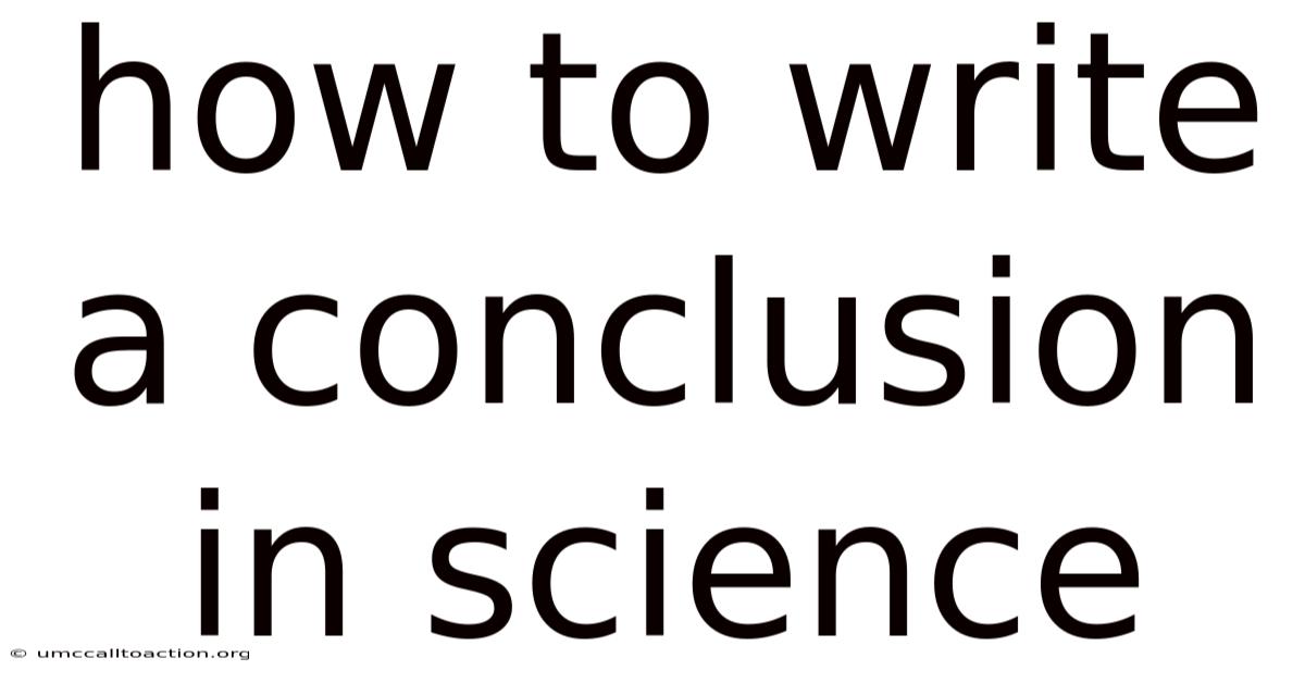 How To Write A Conclusion In Science