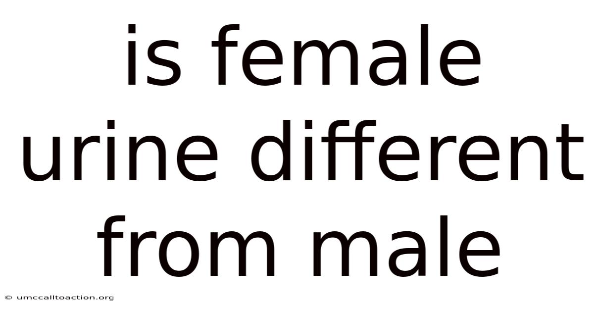 Is Female Urine Different From Male
