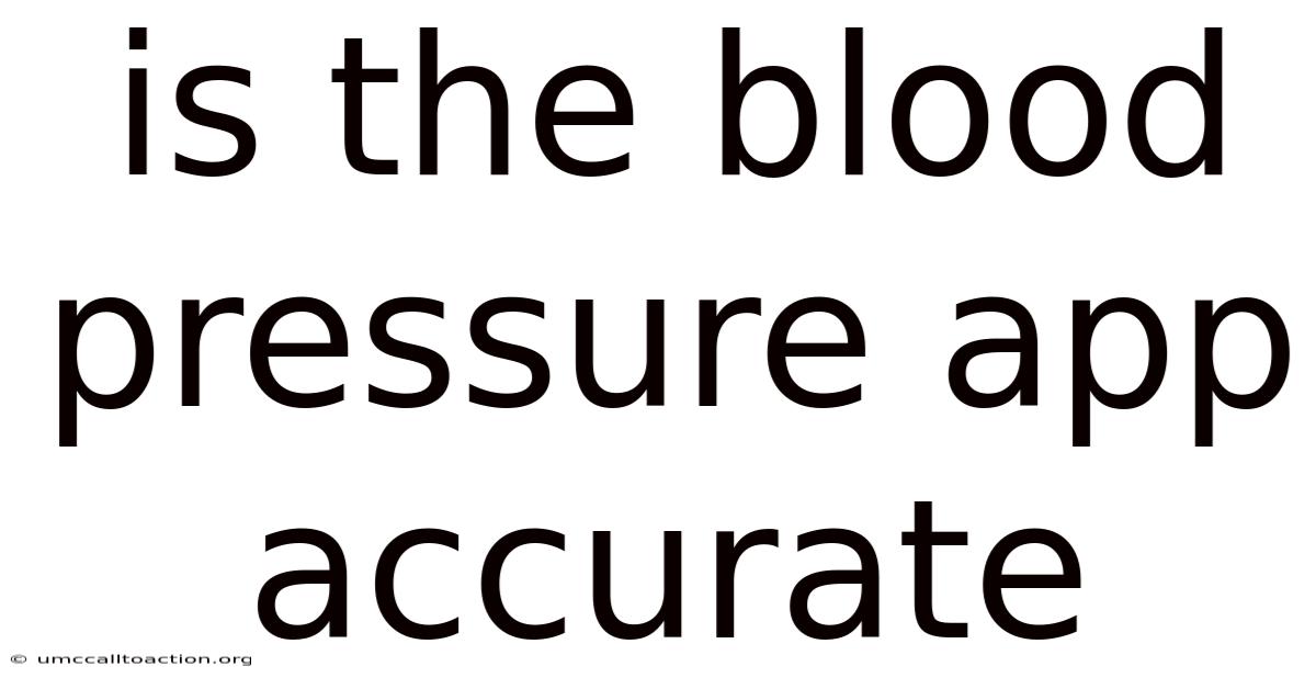 Is The Blood Pressure App Accurate