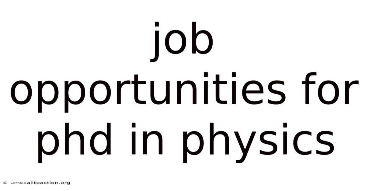 Job Opportunities For Phd In Physics