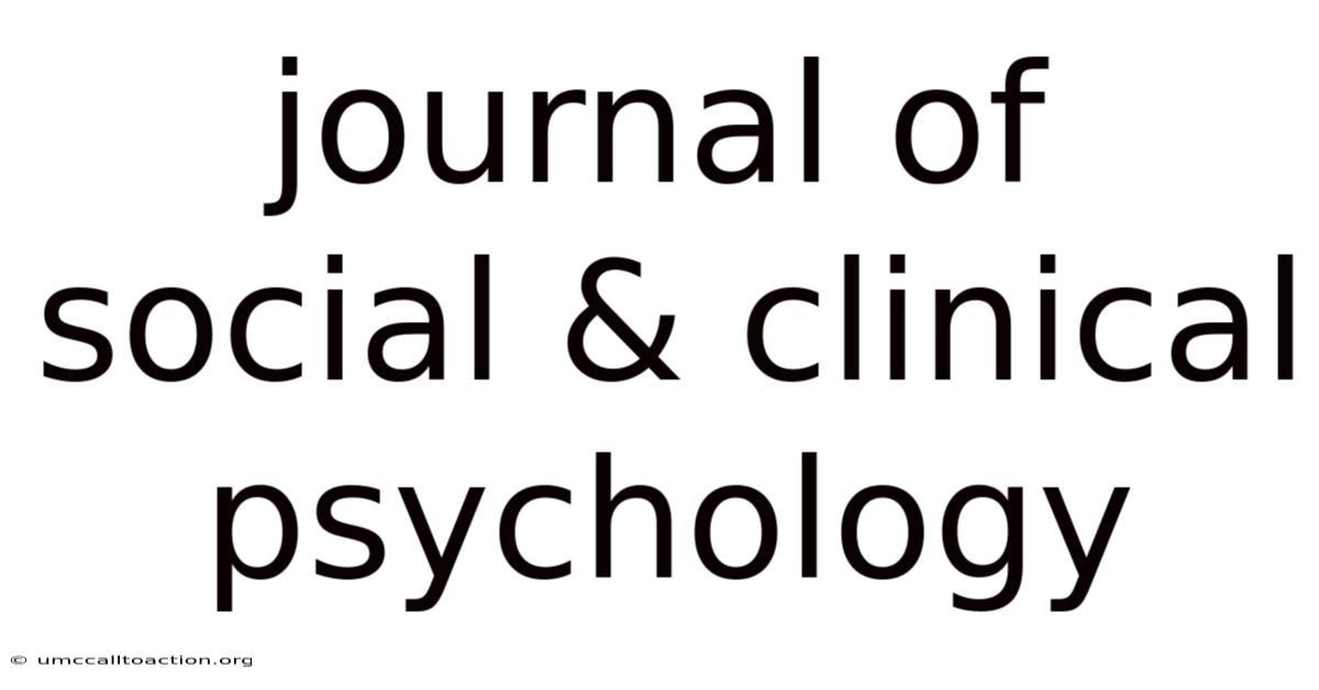 Journal Of Social & Clinical Psychology