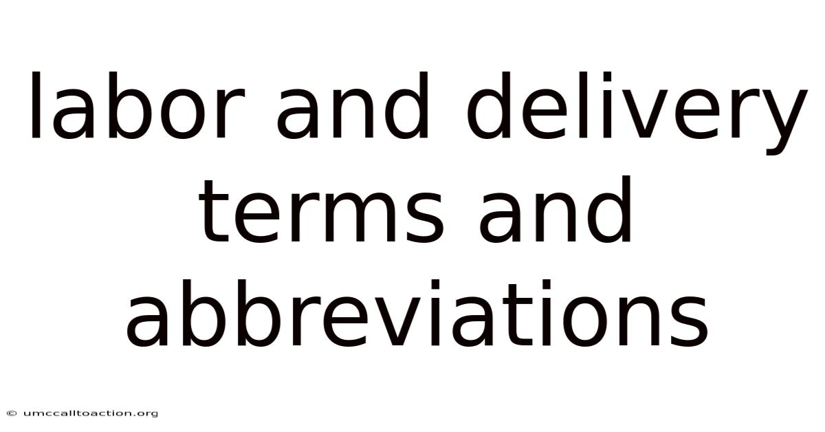 Labor And Delivery Terms And Abbreviations