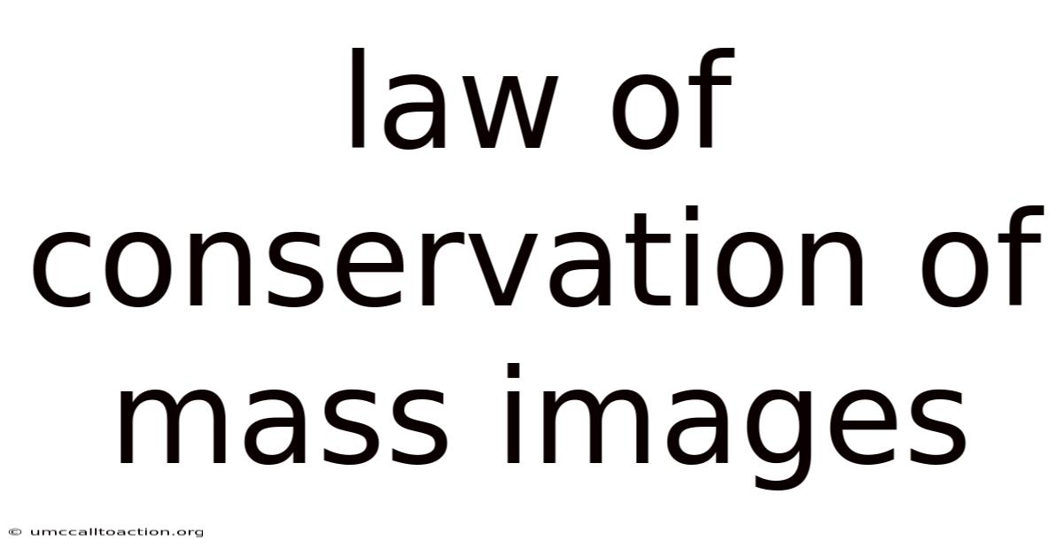Law Of Conservation Of Mass Images