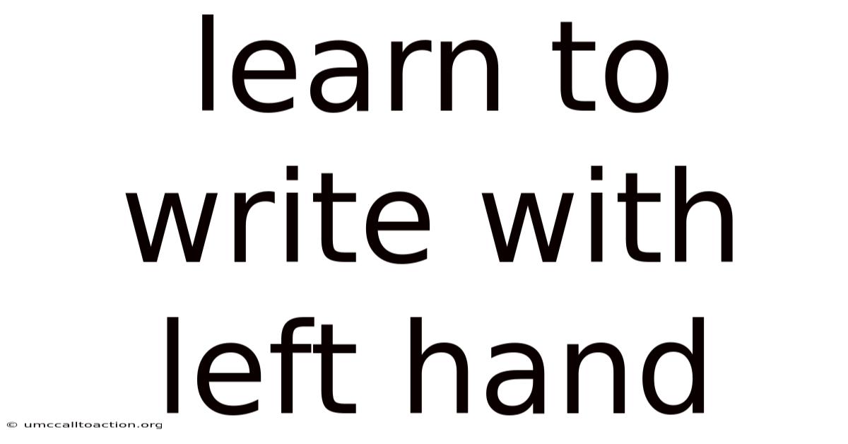 Learn To Write With Left Hand