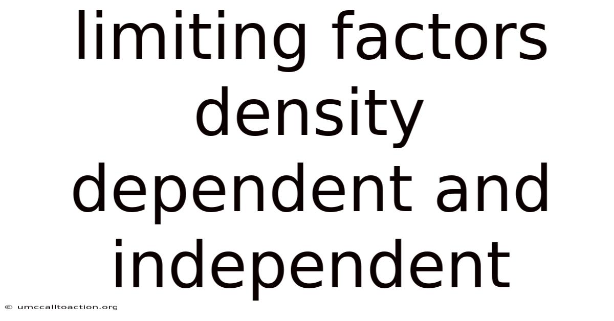 Limiting Factors Density Dependent And Independent