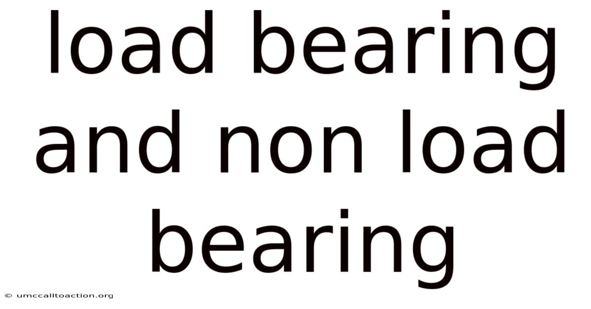 Load Bearing And Non Load Bearing