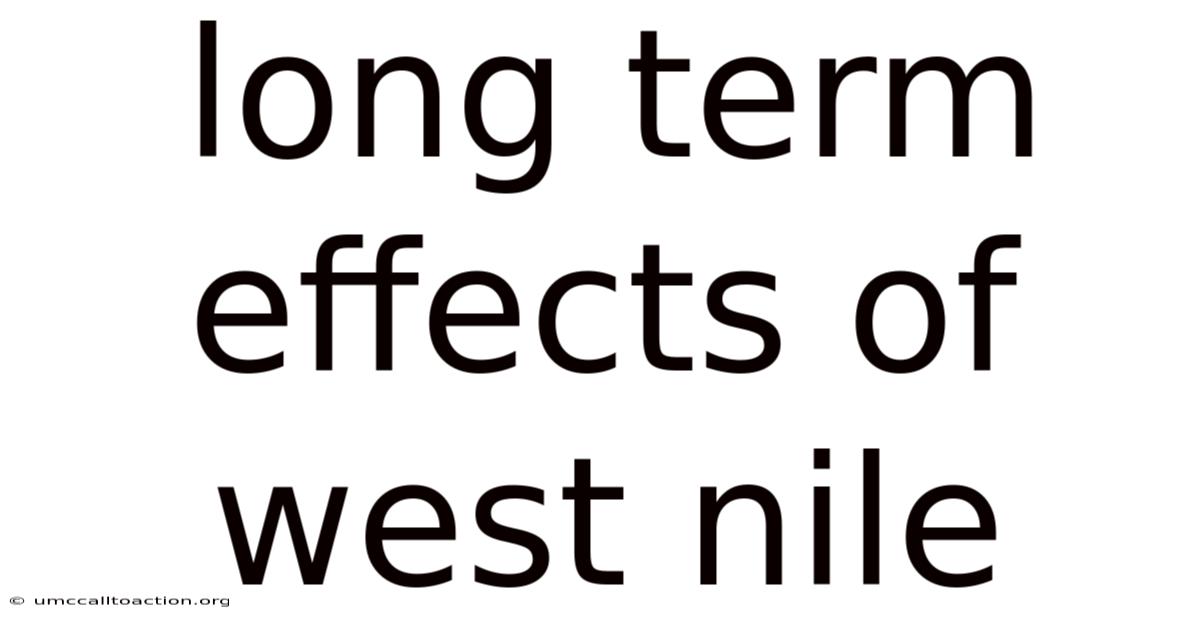 Long Term Effects Of West Nile