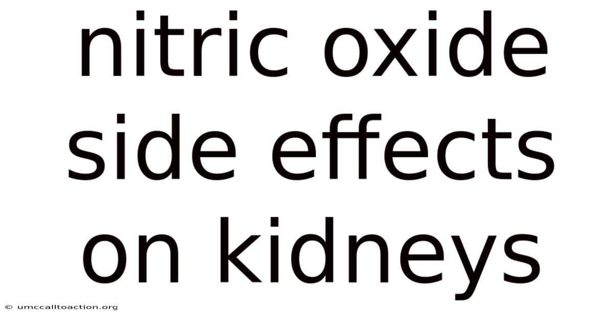 Nitric Oxide Side Effects On Kidneys