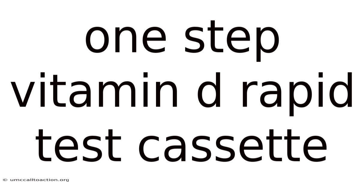 One Step Vitamin D Rapid Test Cassette