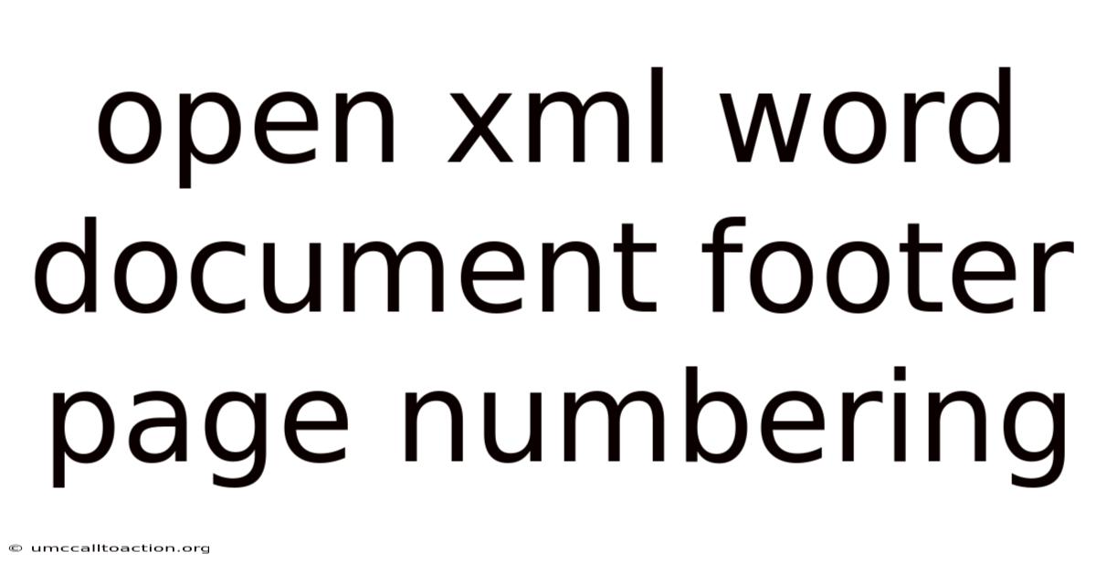 Open Xml Word Document Footer Page Numbering