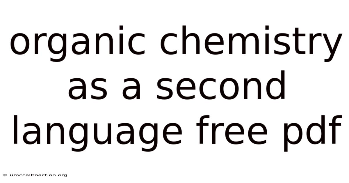 Organic Chemistry As A Second Language Free Pdf